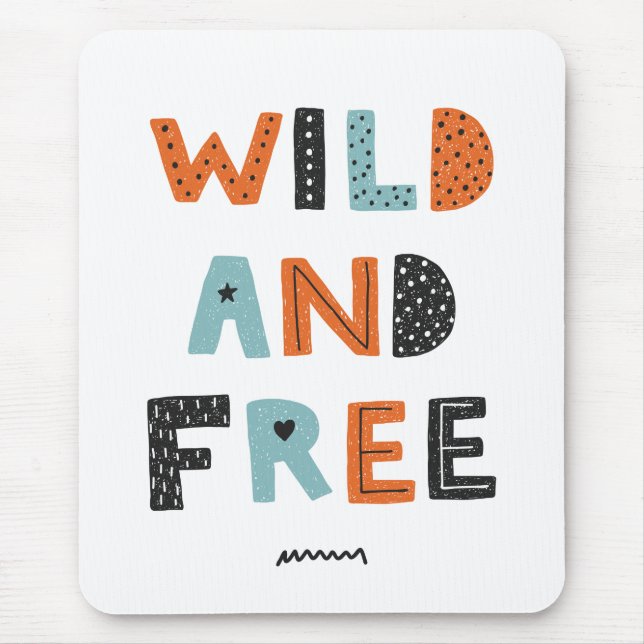 Wild and Free | Doodle Letters Mouse Mat (Front)