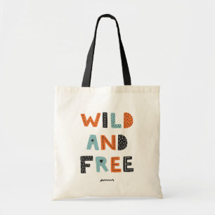 Wild and Free   Doodle Letters Tote Bag