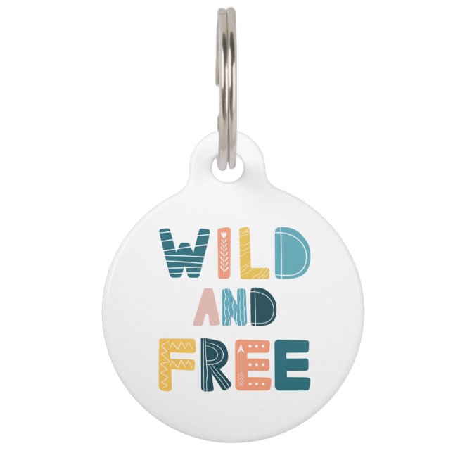 Wild and Free Pet Tag (Front)