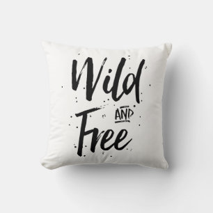 Wild And Free Typography Cushion