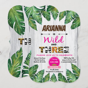 Wild and Three birthday invitation. Girl jungle Invitation
