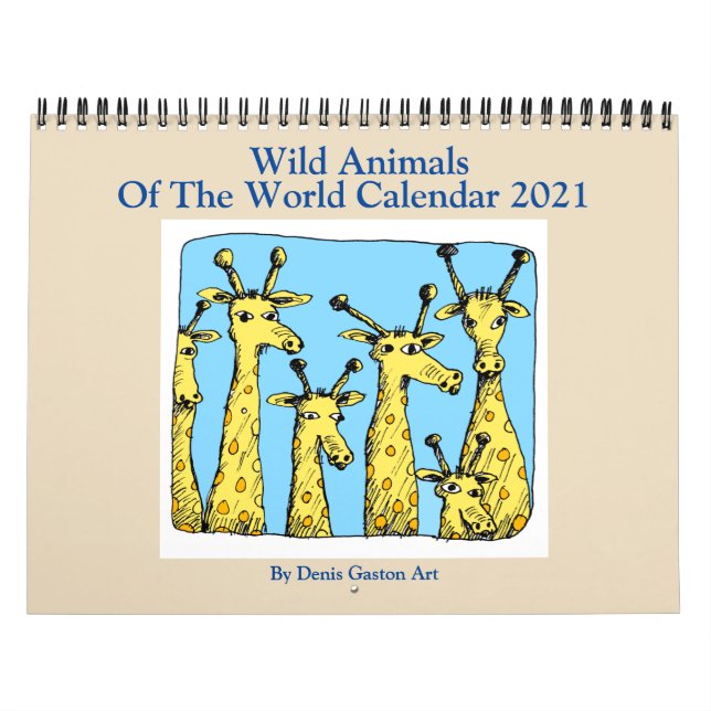 Wild Animals 2021 Calendar from Denis Gaston Art (Cover)
