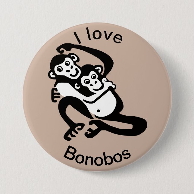 Wild animals - I love BONOBOS -Chimpanzees - 7.5 Cm Round Badge (Front)