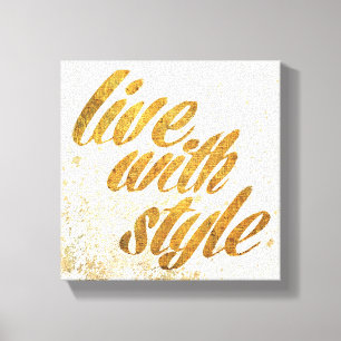 Wild Apple   Live With Style - Girly Quote Canvas Print