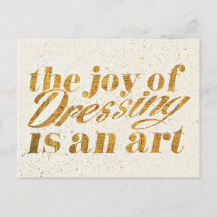 Wild Apple   The Joy Of Dressing - Girly Quote Postcard