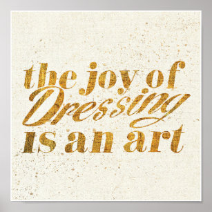 Wild Apple   The Joy Of Dressing - Girly Quote Poster