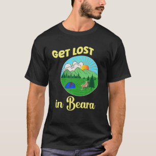 Wild Atlantic Way Get Lost In Beara Cork Ireland T-Shirt