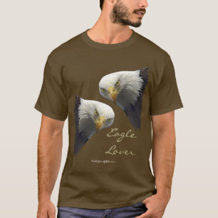 Wild Bald Eagle EAGLE LOVER T-shirts