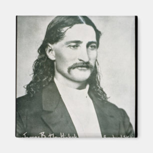 'Wild Bill' Hickok (b/w photo) Magnet