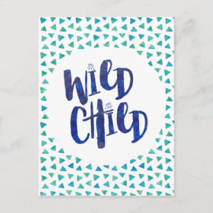 Wild Child Quote Postcard
