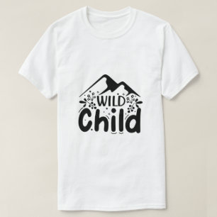 Wild Child T-Shirt
