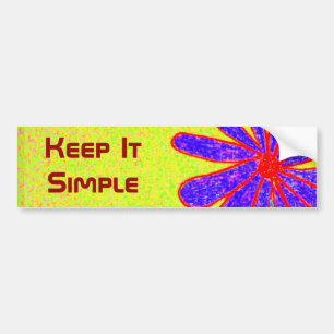 Wild Flower Keep It Simple bumpersticker Bumper Sticker