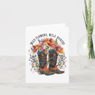 Wild Flowers - Wild Horses Cowgirl Boot Western Fl Card