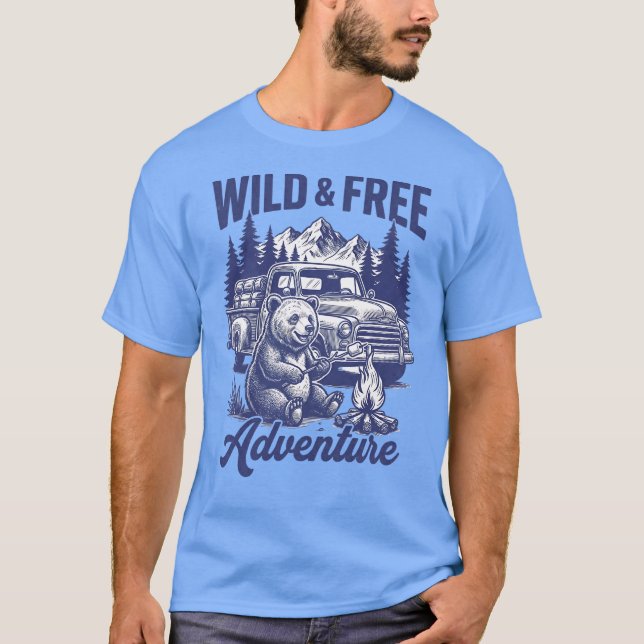 Wild & Free Adventure – Bear Camping Campfire T-Shirt (Front)