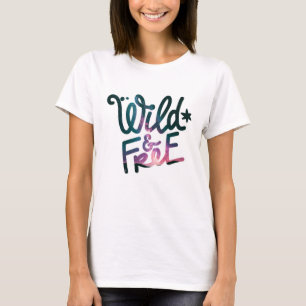 Wild & Free Summer and Adventure Text Quote T-Shirt