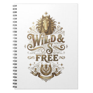 Wild & Free Vintage Horse Western Retro Classic No Notebook
