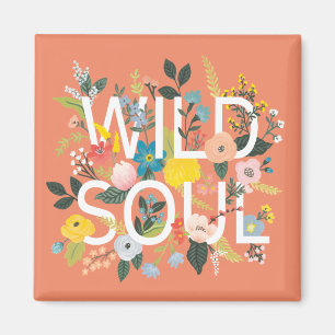 Wild Garden, Wild Soul Magnet