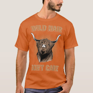 Wild Hair dont care tee funny cow farmer scottish