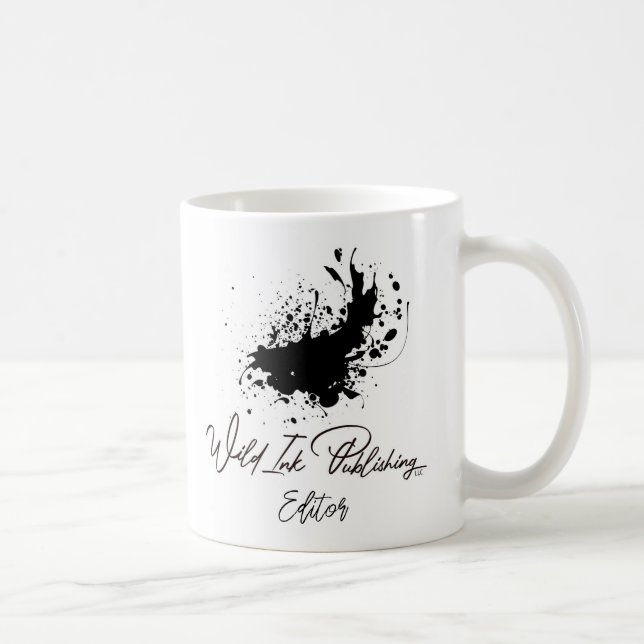 Wild Ink Publishing Editor  Coffee Mug (Right)