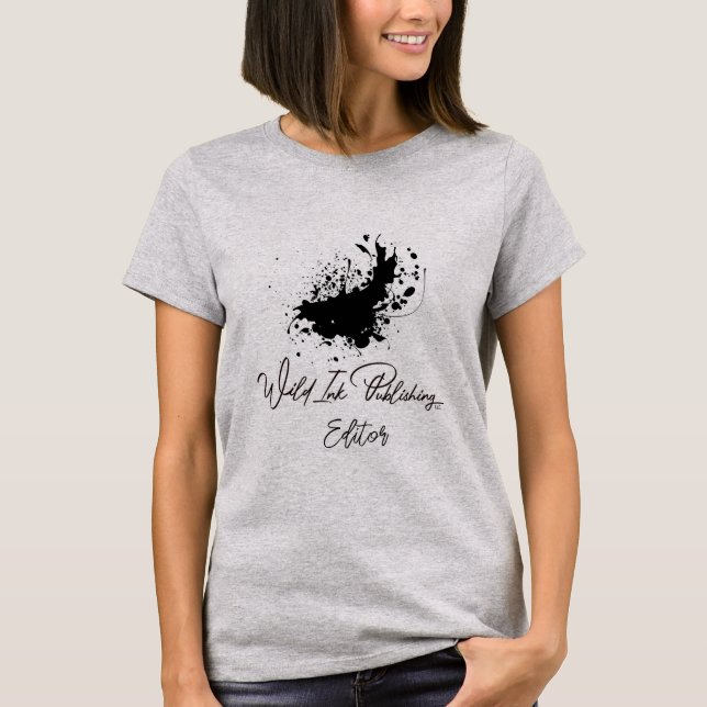 Wild Ink Publishing Editor  T-Shirt (Front)