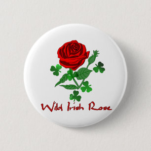 Wild Irish Rose 6 Cm Round Badge