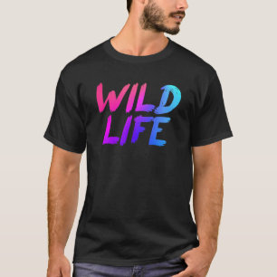 Wild Life T-Shirt