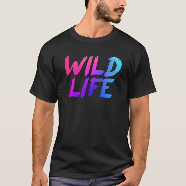 Wild Life T-Shirt (Front)