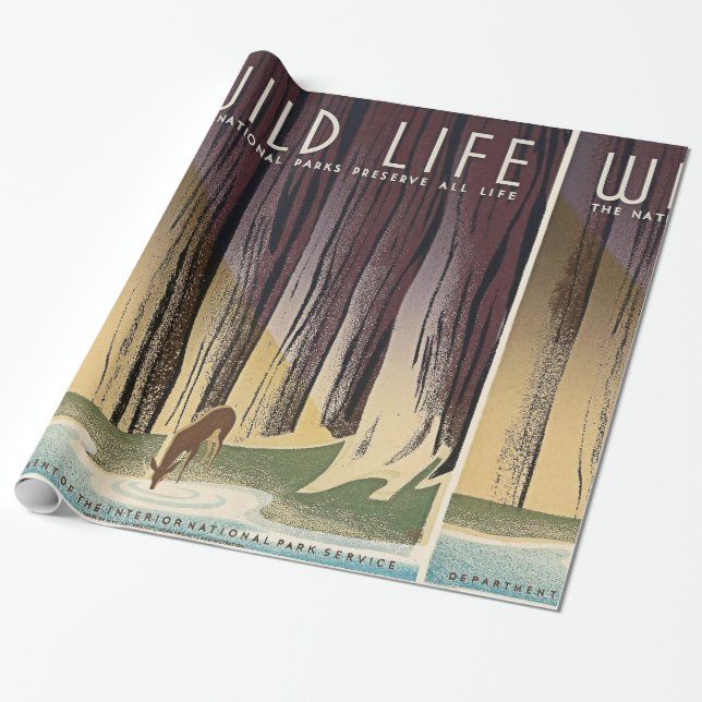Wild Life - The National Parks preserve all Life. Wrapping Paper (Unrolled)