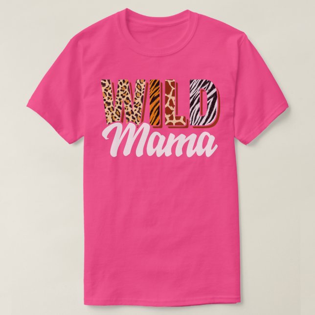 Wild Mama Zoo Born Two be Wild Bday Safari Jungle  T-Shirt (Design Front)