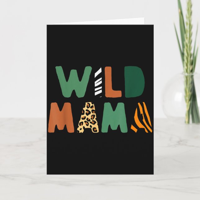 Wild Mama Zoo Born Wild Birthday Safari Jungle Fam Card (Front)