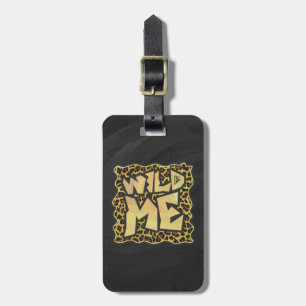Wild Me Leopard Brown and Yellow Print Luggage Tag