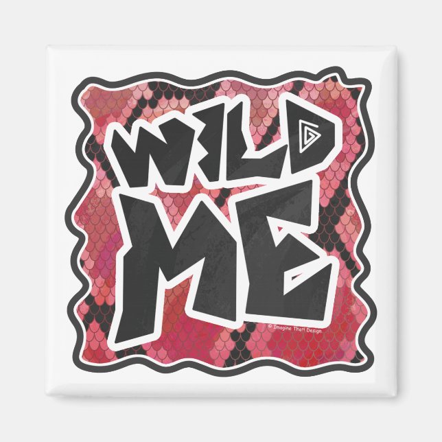 Wild Me Snake Black and Red Print Magnet (Front)