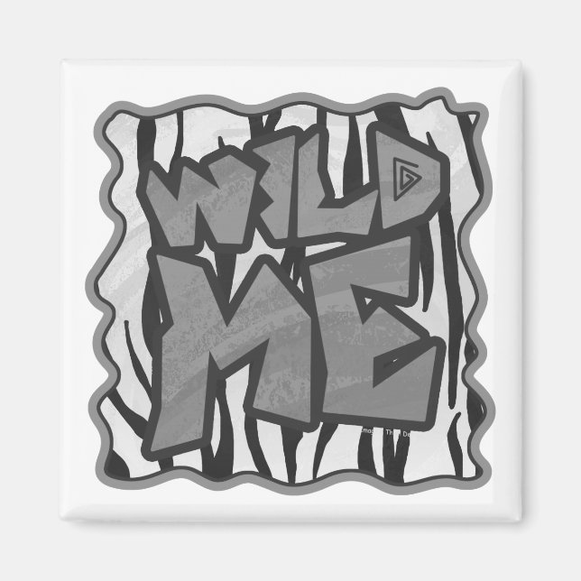 Wild Me Tiger Black and White Print Magnet (Front)