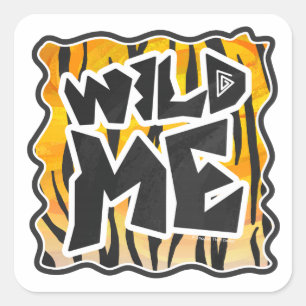 Wild Me Tiger Orange and Black Square Sticker