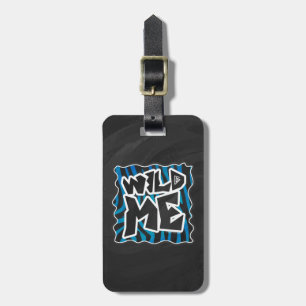 Wild Me Zebra Black and Blue Luggage Tag