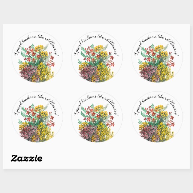 Wild meadow flowers spread kindness  classic round sticker (Sheet)