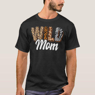 Wild Mum Zoo Born Two be Wild B day Safari Jungle  T-Shirt