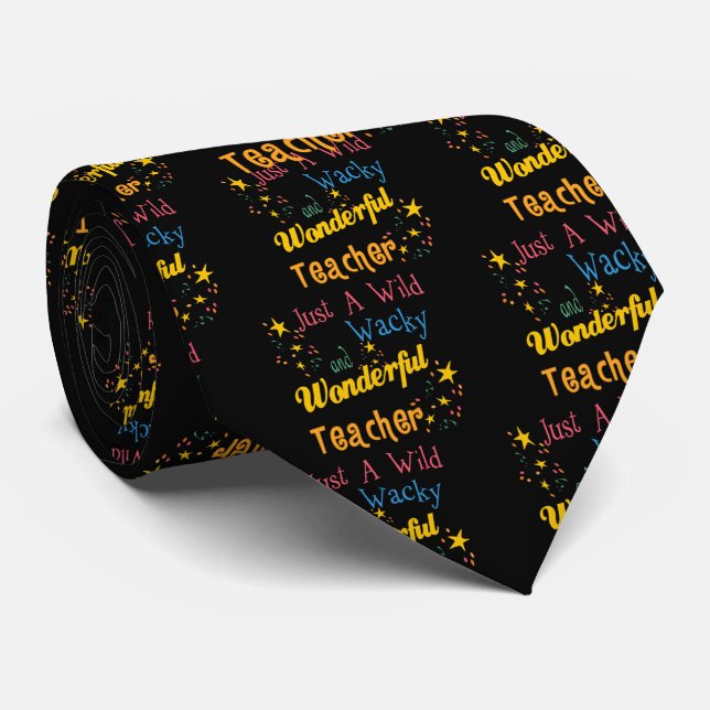 Wild N Wacky Teacher Tie (Rolled)