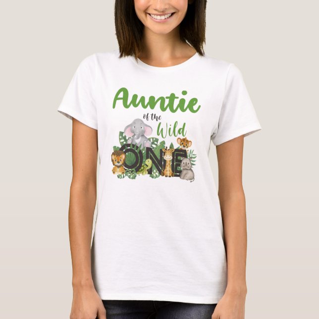 Wild One Auntie Jungle Safari Birthday family T-Shirt (Front)