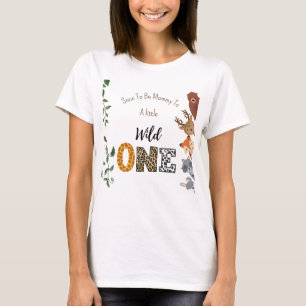 Wild One baby shower Mum-to-be T-Shirt