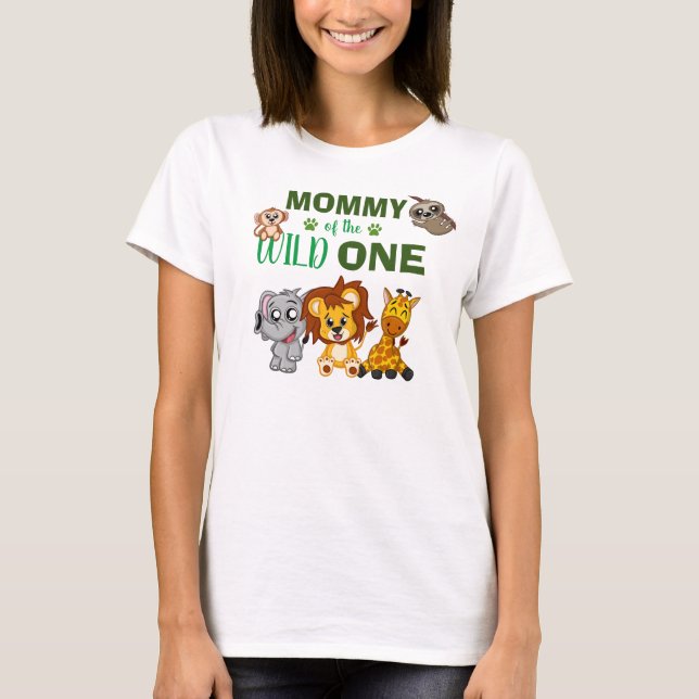 Wild One Mummy Jungle Safari Zoo Animal Mum T-Shirt (Front)