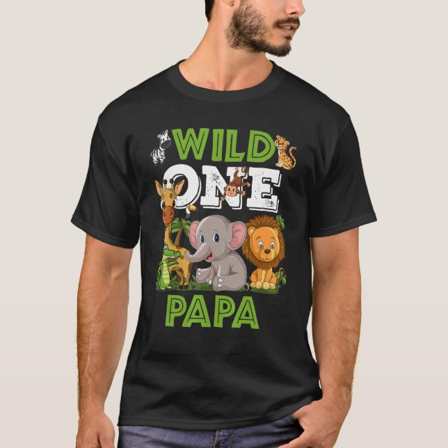 Wild One Papa Zoo Birthday Safari Jungle Animals T-Shirt (Front)