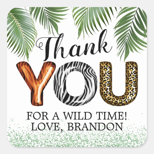 Wild One Safari Jungle Thank You Birthday Square Sticker (Front)