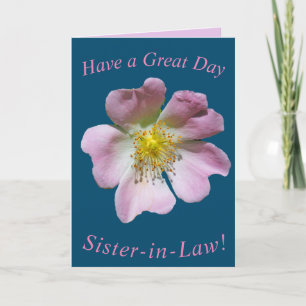 Wild Rose Flower Birthday Card for Sister-in-Law