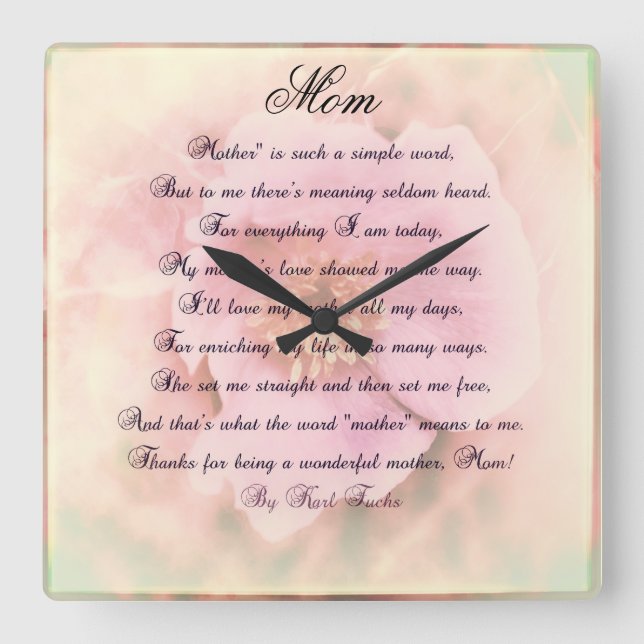 Wild Rose With Mother's Poem Square Wall Clock (Front)