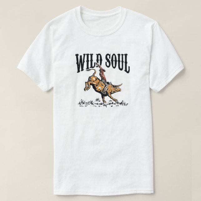 Wild Soul Cowboy T-Shirt (Design Front)