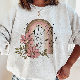 Wild Soul Modern Rainbow Boho Floral  Sweatshirt