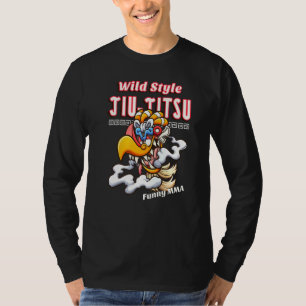 Wild Style Jiu Jitsu Smoke Bird Mma Grappling Muay T-Shirt