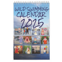 WILD SWIMMING CALENDAR 2025