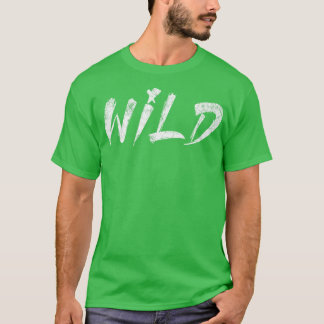 Wild T-Shirt